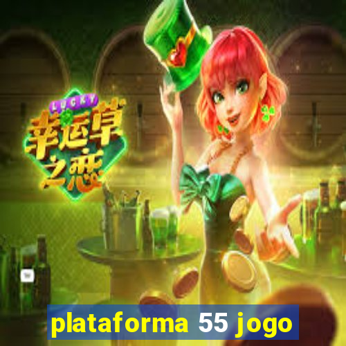 plataforma 55 jogo